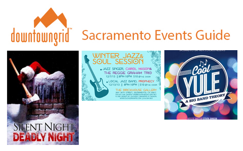 Sacramento Events guide 12/4/13