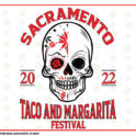 Taco & Margarita Festival 2022 @ Cal Expo