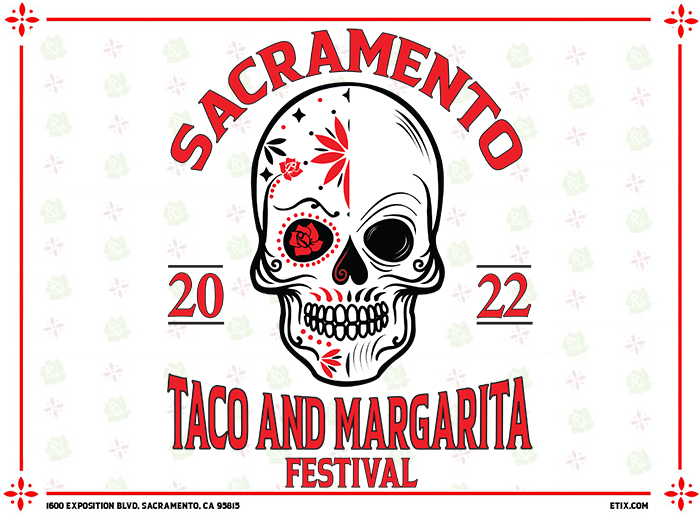 Taco & Margarita Festival 2022 @ Cal Expo