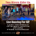 Line Dancing @ Two Rivers Cider - Last Thursdays