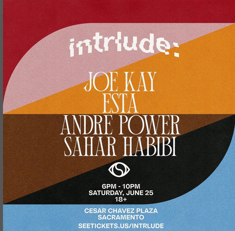 INTRLUDE: Featuring Soulection's Joe Kay, ESTA, Andre Power, Sahar Habibi