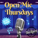 Open Mic @ Two Rivers