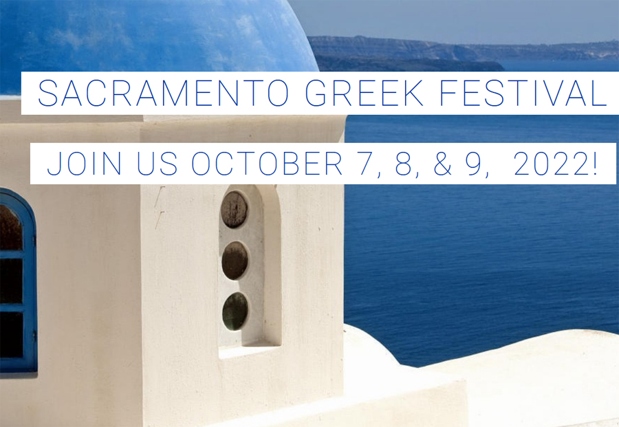 Sacramento Greek Festival 2022 Sacramento