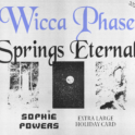 Wicca Phase Spring Eternal @ Goldfield