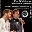 The Wickhams: Christmas at Pemberley / Capital Stage