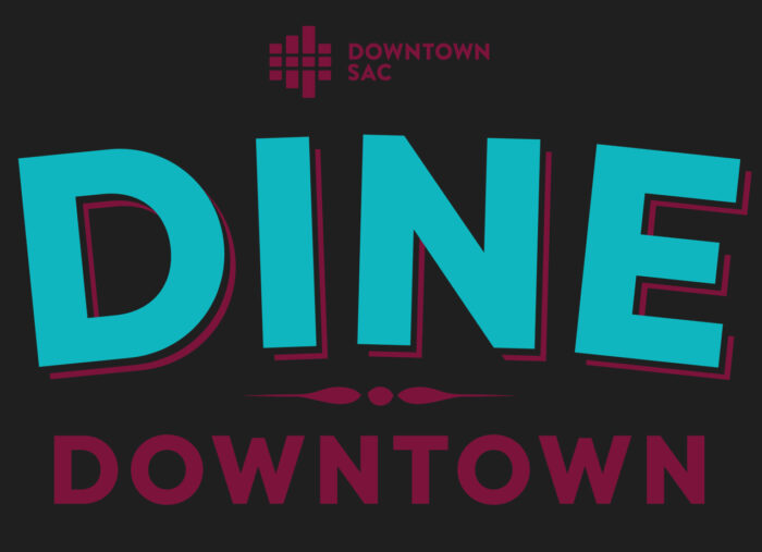 18th Annual Dine Downtown 2023 Sacramento