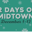 12 Days of Midtown 2022!
