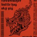 The Well / Firebreather / Battle Hag / Sky Pig @ Cafe Colonial
