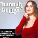 Hannah Berner Live @ The Crest Theater