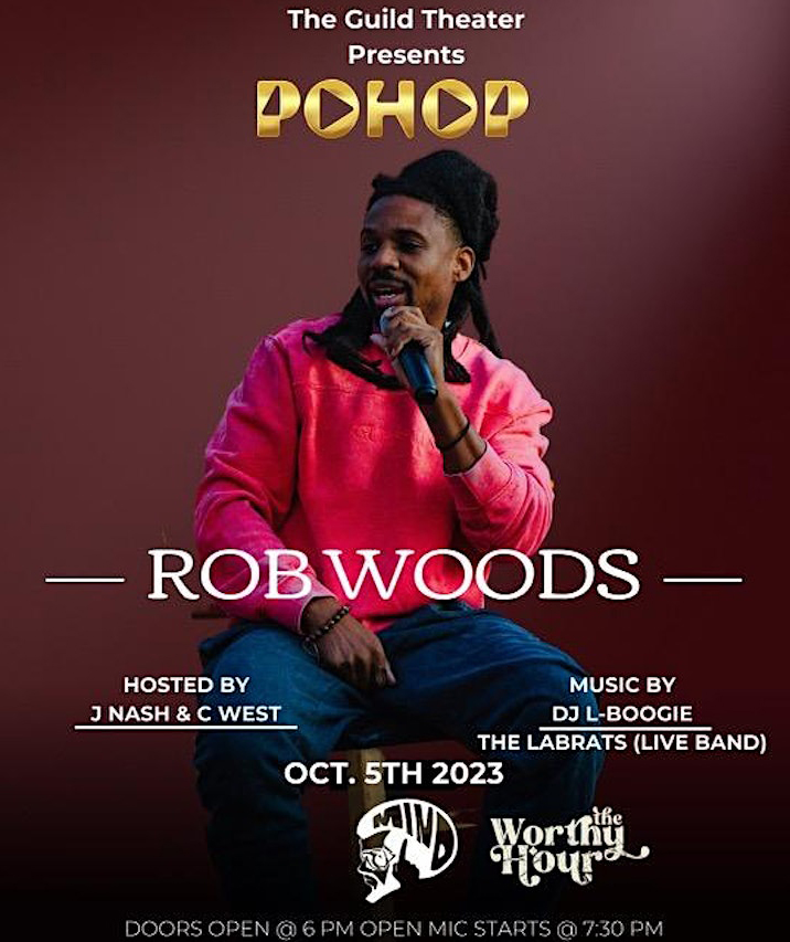 Poetry Night / POHOP @ The Guild Theater w Rob Woods