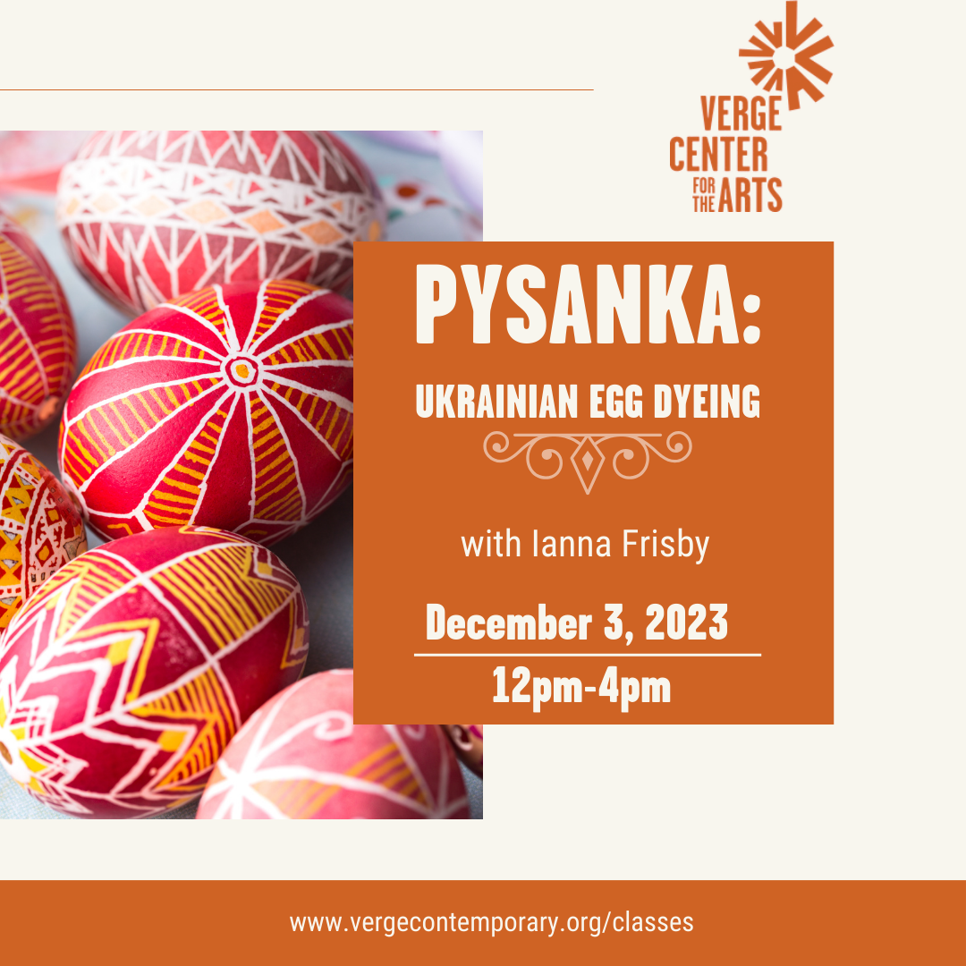 Pysanka: Ukrainian Egg Dyeing @ Verge