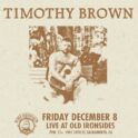 Timothy Brown @ Old Ironsides