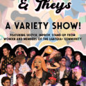 Girls, Gays, & Theys Variety Show @ Sac Comedy Spot