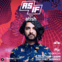 “AS IF” Feat. Atish @ The Flamingo House