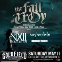 THE FALL OF TROY @ Goldfield