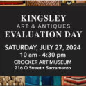 Kingsley Art & Antiques Evaluation Day @ Crocker