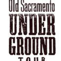 Underground Tours in Old Sacramento