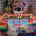 Global Local Mercado @ Sol Collective