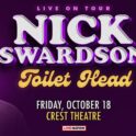 Nick Swardson @ The Crest Theater