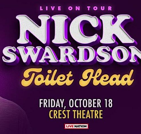 Nick Swardson @ The Crest Theater