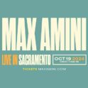 Max Amini @ The Crest Theater