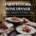 Farm To Fork Wine Dinner @ Tapa the World