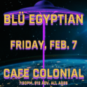 Blü Egyptian at Cafe Colonial