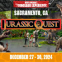 Jurassic Quest @ Cal Expo