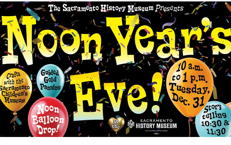 Noon Year's Eve @ Sacramento History Museum