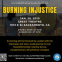 "Burning Injustice" Film Screening and Panel @ Crest