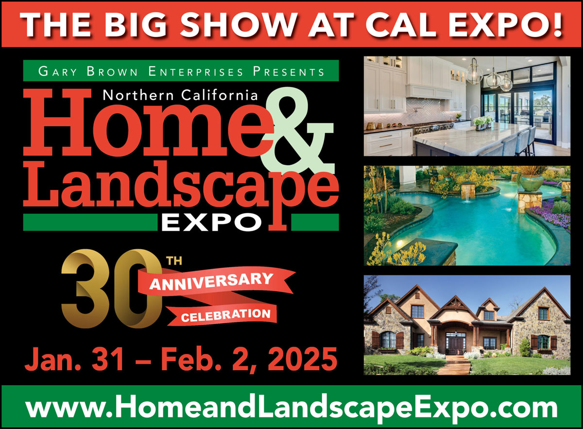 30th Annual Northern California Home & Landscape Expo