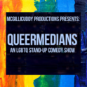 Queermedians @ Sacramento Comedy Spot