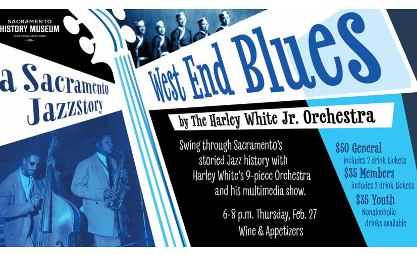 The West End Blues: An Evening of Sacramento Jazz