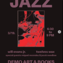 Will Evans Jr. @ Demo Art & Books